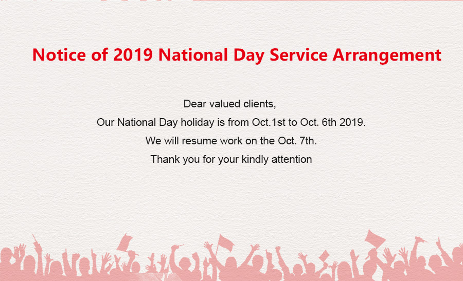 Notice of 2019 National Day Service Arrangement