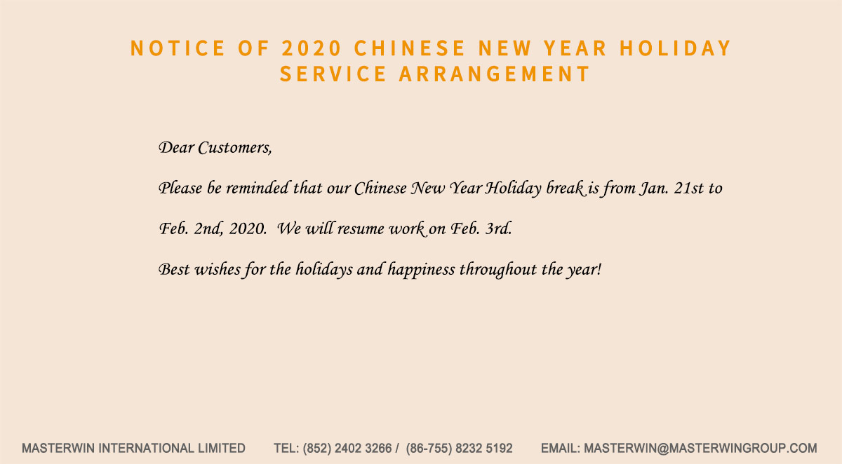 Notice of 2020 Chinese New Year Holiday  Service Arrangement