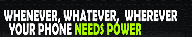 whenever_whatever_wherever_your_phone_needs_powwer